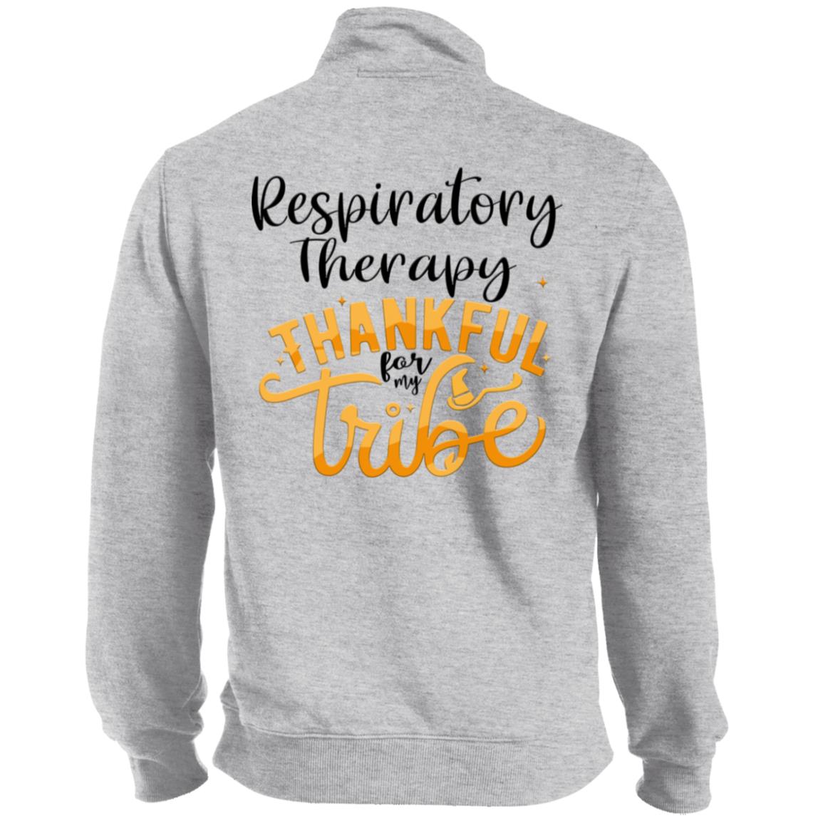 Respiratory Therapy Thankful For My Tribe 1/4 Zip Sweatshirt-TD Gift Solutions.com