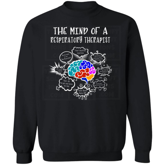 The Mind Of A Respiratory Therapist Crewneck Pullover Sweatshirt-TD Gift Solutions.com