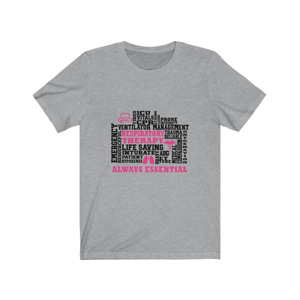 Bella & Canvas Pink Respiratory Therapy Always Essential T-Shirt-T-Shirt-TD Gift Solutions.com