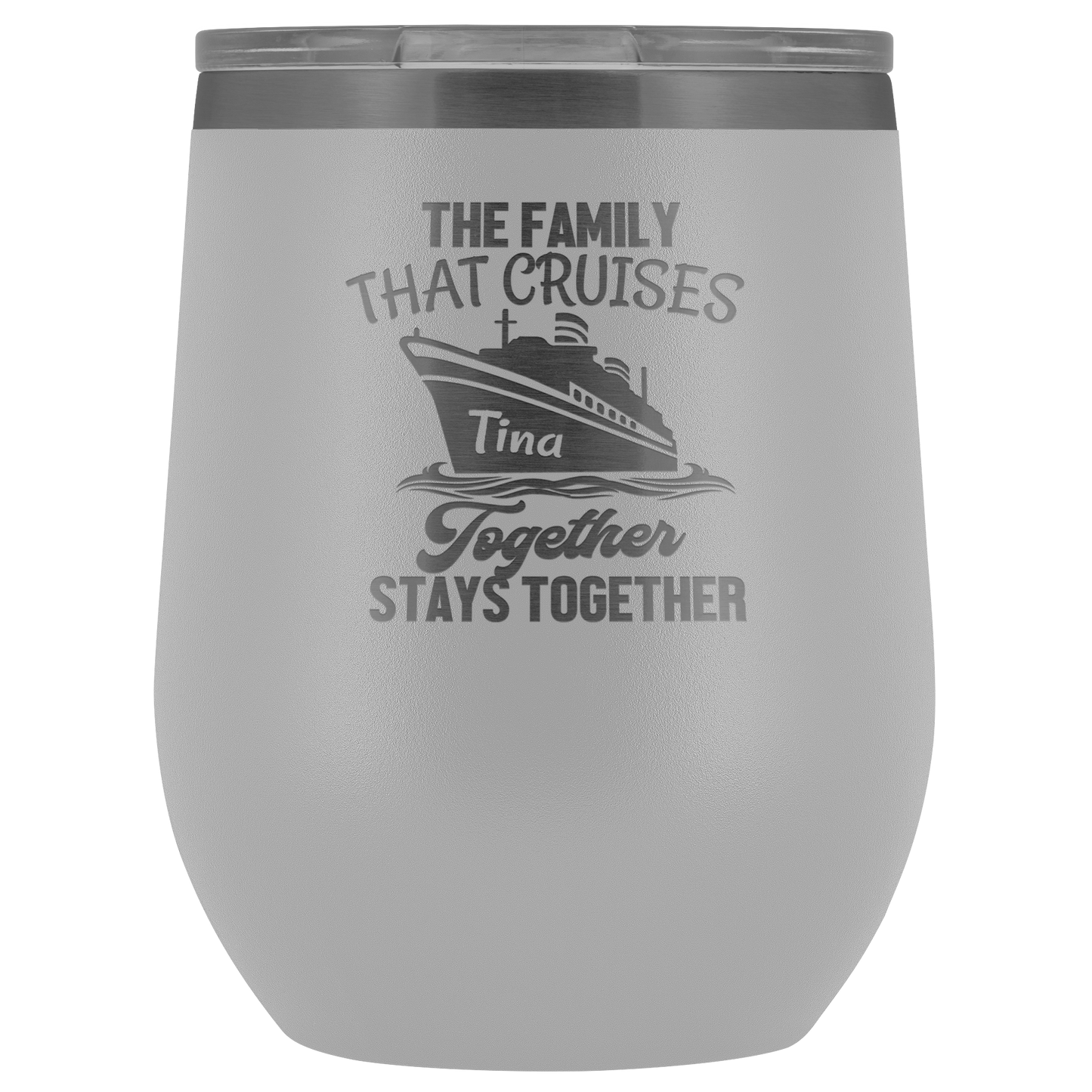 Cruise Life | Personalized The Family That Cruises Together 12 oz Wine Tumbler - Wine Tumbler