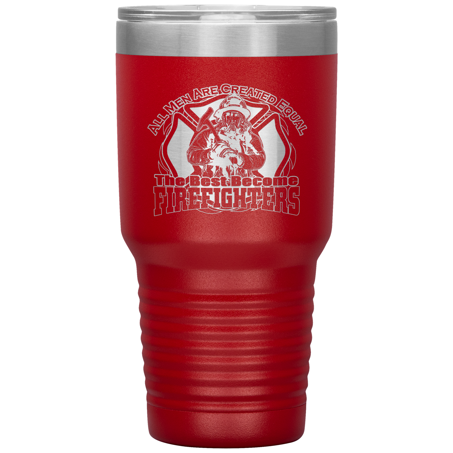 The Best Become Fire Fighters 30 oz Tumbler-Tumblers-TD Gift Solutions.com