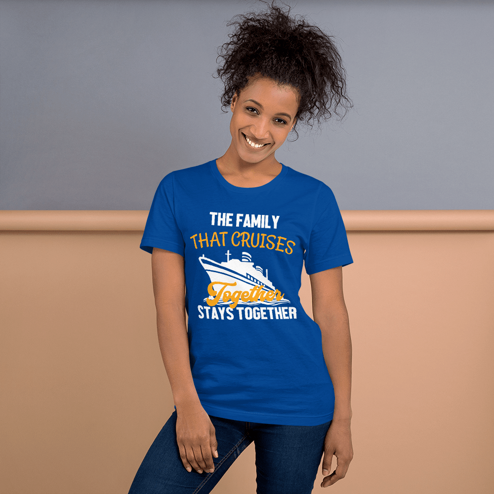 Family Cruise | The Family That Cruises Together, Stays Together T-shirt - T-Shirts