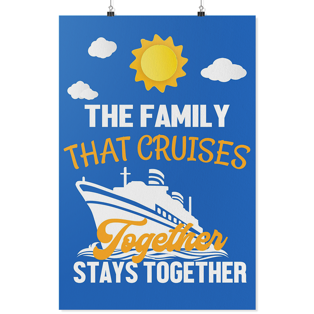 Family Cruise | The Family That Cruises Together Cruise Door Decorations-Posters-TD Gift Solutions.com