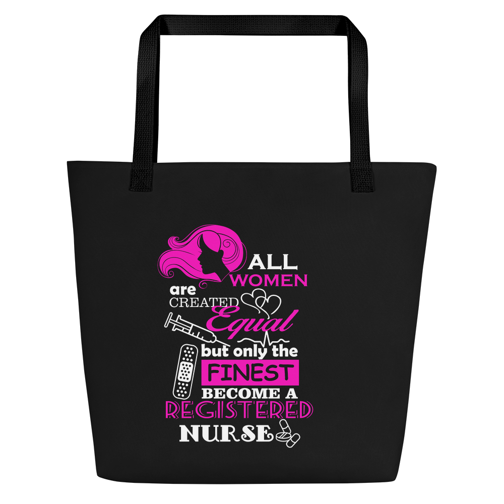 RNL - RN Life | Only The Finest Become A Registered Nurse Tote Bag -