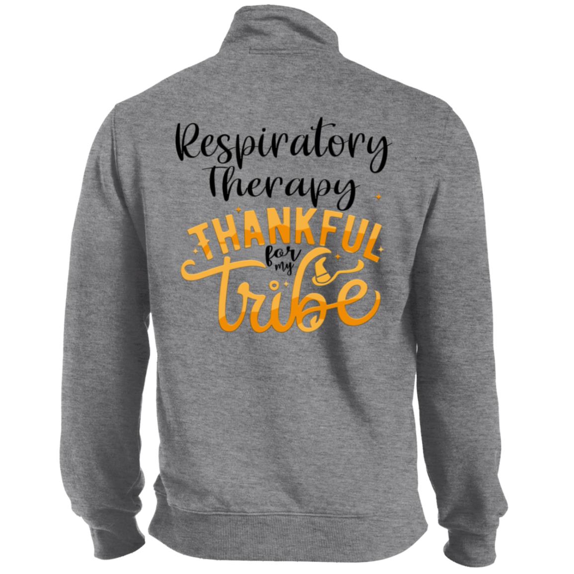 Respiratory Therapy Thankful For My Tribe 1/4 Zip Sweatshirt-TD Gift Solutions.com