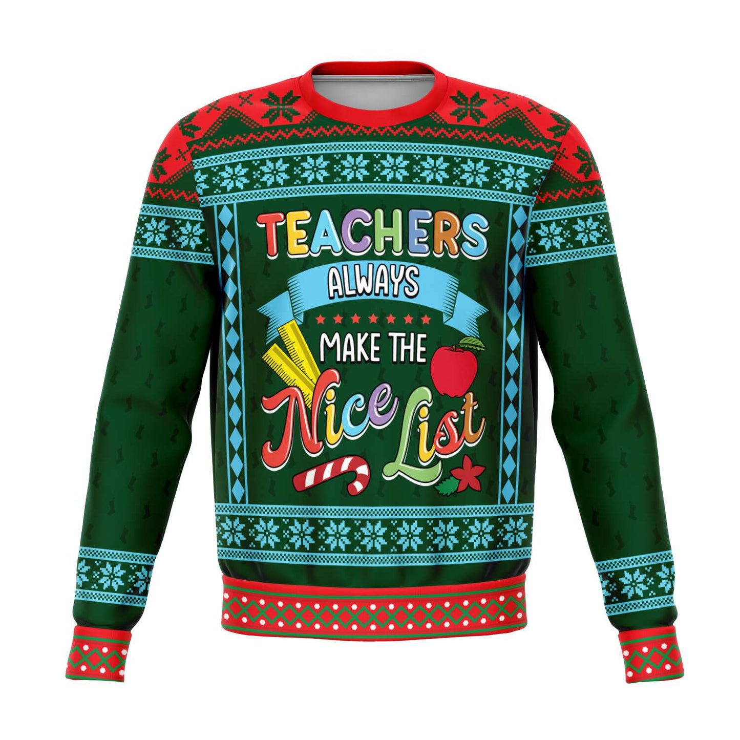 Ugly Christmas Sweatshirt | Teachers Always Make The Nice List Ugly Christmas Sweatshirt-TD Gift Solutions.com