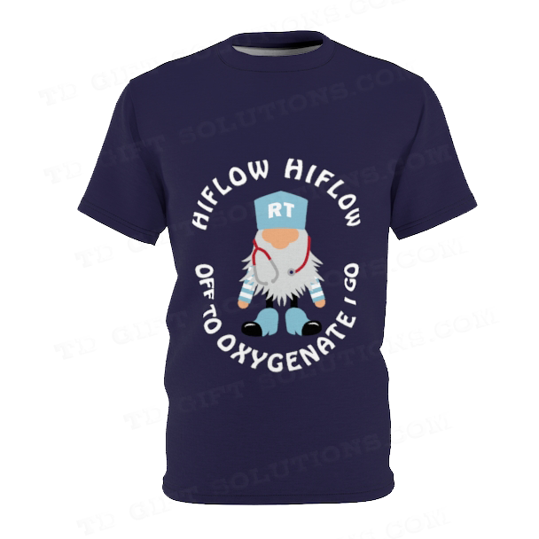 HiFlow HiFlow Off To Oxygenate I Go Unisex Respiratory Therapy T-shirt-TD Gift Solutions.com