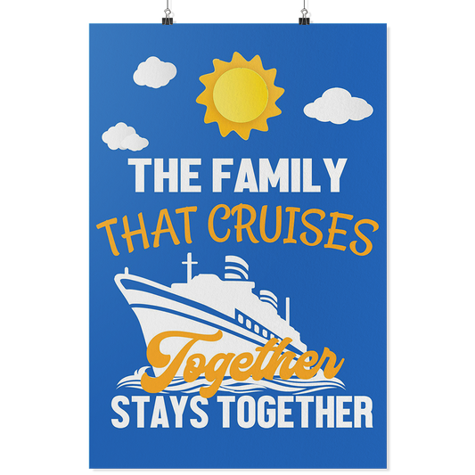 Family Cruise | The Family That Cruises Together Cruise Door Decorations-Posters-TD Gift Solutions.com
